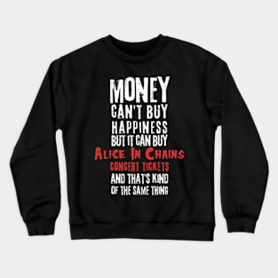 alice money cant buy Crewneck Sweatshirt